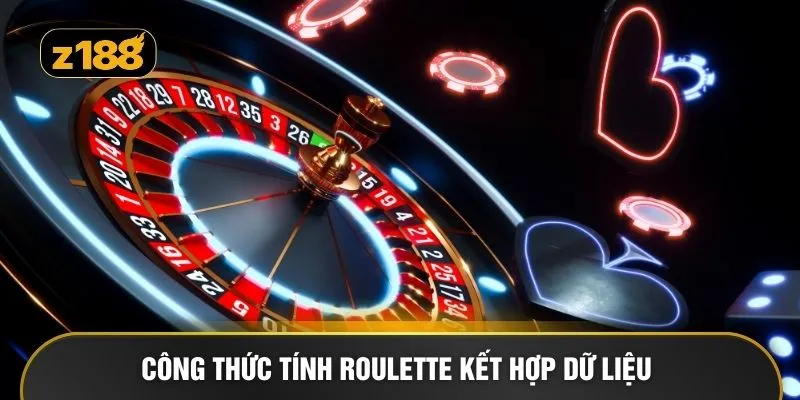 Công thức tính Roulette kết hợp dữ liệu