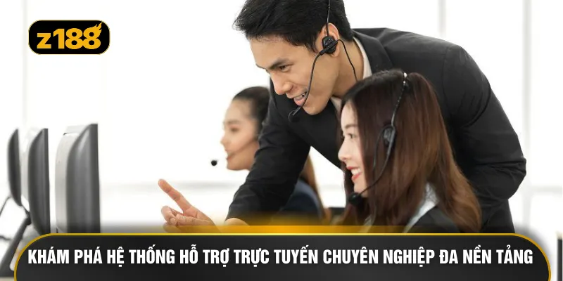 Khám phá hệ thống hỗ trợ trực tuyến chuyên nghiệp đa nền tảng